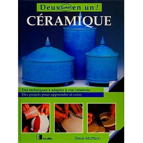 Céramique 2 en 1 (Steeve MATTISON)