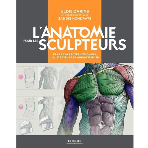 L'anatomie pour les sculpteurs (Uldis ZARINS)
