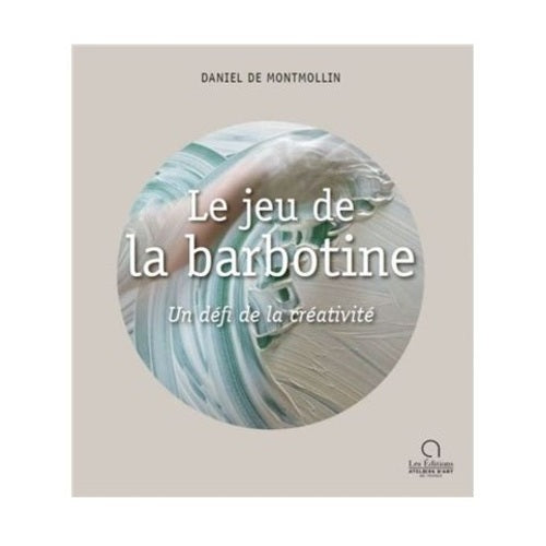 Le jeu de la barbotine (Daniel DE MONTMOLLIN)