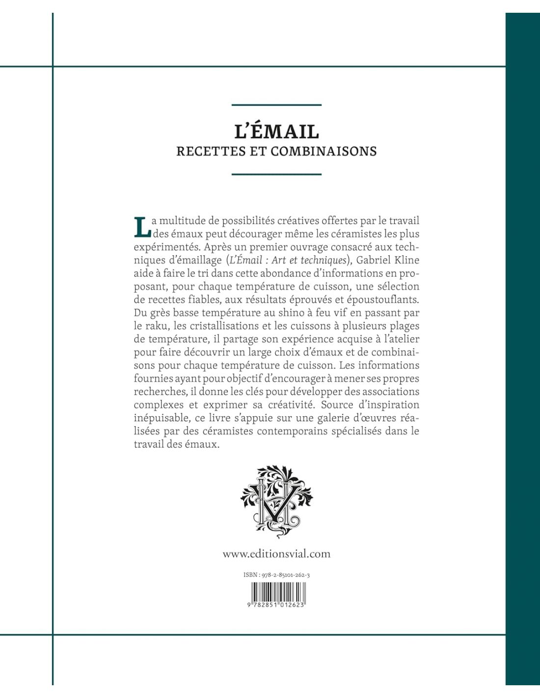 L'émail, recettes et combinaisons (Gabriel KLINE)