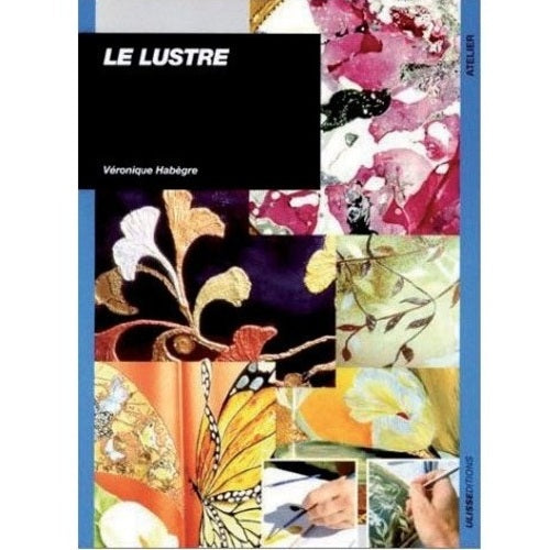 Le lustre (Véronique HABEGRE)